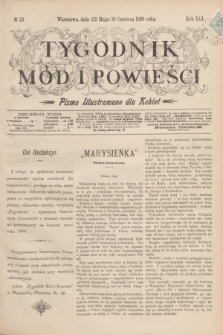 Tygodnik Mód i Powieści : pismo illustrowane dla kobiet. R.41, № 23 (10 czerwca 1899)
