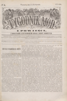 Tygodnik Mód i Powieści : z dodatkiem illustrowanym ubrań i robót kobiecych. 1875, № 4 (23 stycznia) + dod.