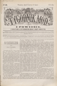 Tygodnik Mód i Powieści : z dodatkiem illustrowanym ubrań i robót kobiecych. 1875, № 28 (10 lipca) + dod.