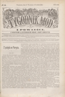 Tygodnik Mód i Powieści : z dodatkiem illustrowanym ubrań i robót kobiecych. 1875, № 41 (9 października) + dod.