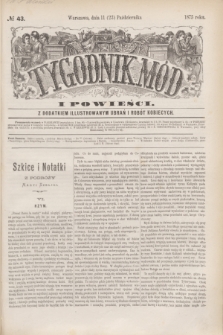 Tygodnik Mód i Powieści : z dodatkiem illustrowanym ubrań i robót kobiecych. 1875, № 43 (23 października) + dod.