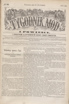 Tygodnik Mód i Powieści : z dodatkiem illustrowanym ubrań i robót kobiecych. 1875, № 52 (25 grudnia) + dod.