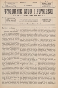 Tygodnik Mód i Powieści : pismo illustrowane dla kobiet. 1911, № 6 (11 lutego)