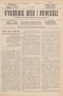 Tygodnik Mód i Powieści : pismo illustrowane dla kobiet. 1911, № 22 (3 czerwca) + wkładka
