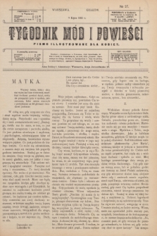 Tygodnik Mód i Powieści : pismo illustrowane dla kobiet. 1911, № 27 (8 lipca)