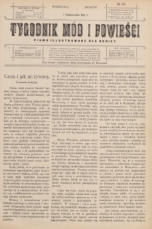 Tygodnik Mód i Powieści : pismo illustrowane dla kobiet. 1911, № 40 (7 października)