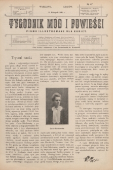 Tygodnik Mód i Powieści : pismo illustrowane dla kobiet. 1911, № 47 (25 listopada)