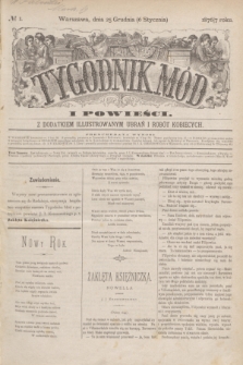 Tygodnik Mód i Powieści : z dodatkiem illustrowanym ubrań i robót kobiecych. 1877, № 1 (6 stycznia) + dod. + wkładka