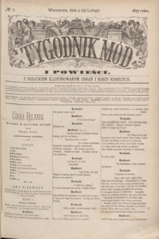 Tygodnik Mód i Powieści : z dodatkiem illustrowanym ubrań i robót kobiecych. 1877, № 7 (17 lutego) + dod.