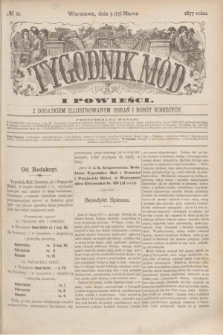 Tygodnik Mód i Powieści : z dodatkiem illustrowanym ubrań i robót kobiecych. 1877, № 11 (17 marca) + dod.