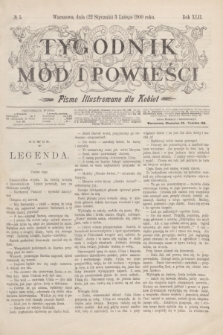 Tygodnik Mód i Powieści : pismo illustrowane dla kobiet. R.42, № 5 (3 lutego 1900)
