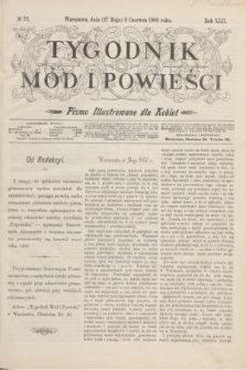 Tygodnik Mód i Powieści : pismo illustrowane dla kobiet. R.42, № 23 (9 czerwca 1900)