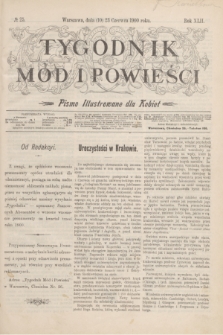 Tygodnik Mód i Powieści : pismo illustrowane dla kobiet. R.42, № 25 (23 czerwca 1900)