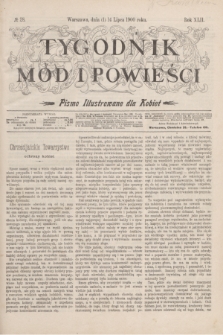 Tygodnik Mód i Powieści : pismo illustrowane dla kobiet. R.42, № 28 (14 lipca 1900)