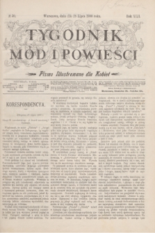 Tygodnik Mód i Powieści : pismo illustrowane dla kobiet. R.42, № 30 (28 lipca 1900)
