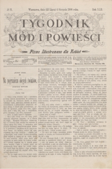 Tygodnik Mód i Powieści : pismo illustrowane dla kobiet. R.42, № 31 (4 sierpnia 1900)