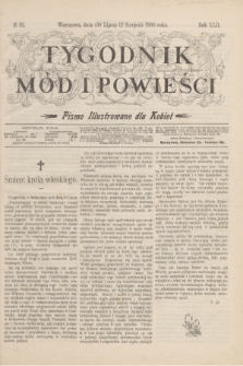 Tygodnik Mód i Powieści : pismo illustrowane dla kobiet. R.42, № 32 (12 sierpnia 1900)