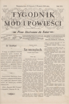 Tygodnik Mód i Powieści : pismo illustrowane dla kobiet. R.42, № 36 (8 września 1900)