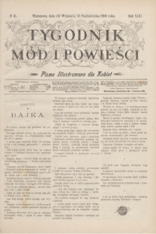 Tygodnik Mód i Powieści : pismo illustrowane dla kobiet. R.42, № 41 (13 października 1900)