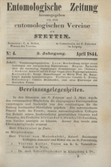 Entomologische Zeitung herausgegeben von dem entomologischen Vereine zu Stettin. Jg.5, No. 4 (April 1844)