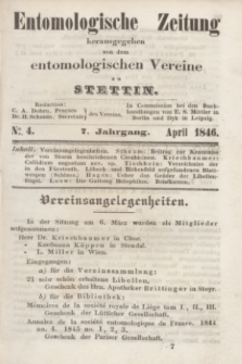Entomologische Zeitung herausgegeben von dem entomologischen Vereine zu Stettin. Jg.7, No. 4 (April 1846)