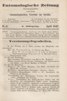 Entomologische Zeitung herausgegeben von dem entomologischen Vereine zu Stettin. Jg.8, No. 4 (April 1847)
