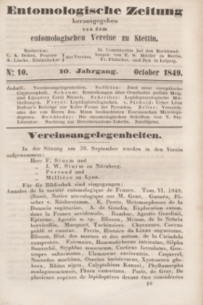 Entomologische Zeitung herausgegeben von dem entomologischen Vereine zu Stettin. Jg.10, No. 10 (October 1849)