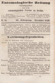 Entomologische Zeitung herausgegeben von dem entomologischen Vereine zu Stettin. Jg.10, No. 11 (November 1849)