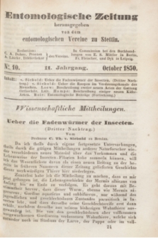 Entomologische Zeitung herausgegeben von dem entomologischen Vereine zu Stettin. Jg.11, No. 10 (October 1850)