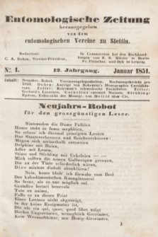 Entomologische Zeitung herausgegeben von dem entomologischen Vereine zu Stettin. Jg.12, No. 1 (Januar 1851)