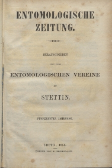 Entomologische Zeitung herausgegeben von dem entomologischen Vereine zu Stettin. Jg.15, No. 1 (Januar 1854)