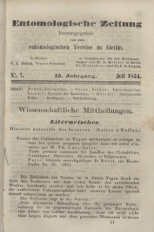 Entomologische Zeitung herausgegeben von dem entomologischen Vereine zu Stettin. Jg.15, No. 7 (Juli 1854)