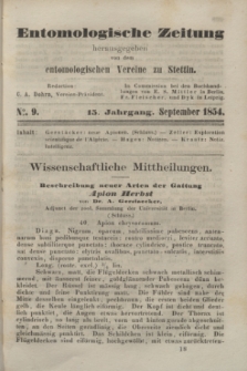 Entomologische Zeitung herausgegeben von dem entomologischen Vereine zu Stettin. Jg.15, No. 9 (September 1854)