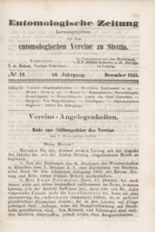 Entomologische Zeitung herausgegeben von dem entomologischen Vereine zu Stettin. Jg.16, No. 12 (December 1855) + wkładka