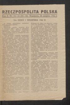 Rzeczpospolita Polska. R.2, nr 14-15 (24 sierpnia 1942) = nr 44-45