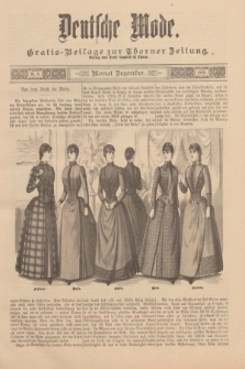 Deutsche Mode : Gratis-Beilage zur Thorner Zeitung. 1889, Nr. 6 (Dezember)