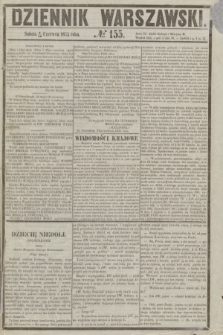 Dziennik Warszawski. 1855, № 155 (16 czerwca)