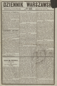 Dziennik Warszawski. 1855, № 157 (18 czerwca)