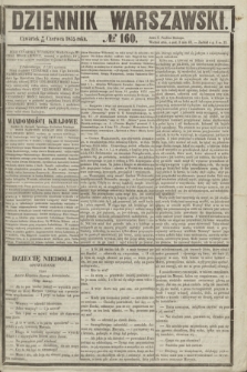 Dziennik Warszawski. 1855, № 160 (21 czerwca)