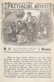 Przyjaciel Dzieci. R.4, nr 17 (1 września 1864)
