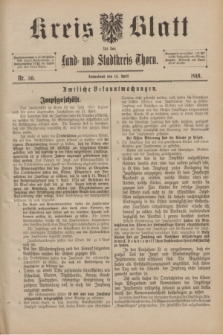 Kreis-Blatt für den Land - und Stadtkreis Thorn. 1918, Nr. 30 (13 April)
