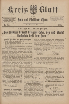 Kreis-Blatt für den Land - und Stadtkreis Thorn. 1918, Nr. 36 (4 Mai)