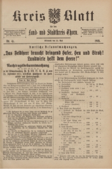 Kreis-Blatt für den Land - und Stadtkreis Thorn. 1918, Nr. 41 (22 Mai) + dod.