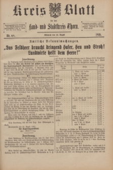 Kreis-Blatt für den Land - und Stadtkreis Thorn. 1918, Nr. 69 (28 August)