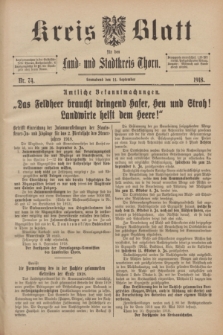 Kreis-Blatt für den Land - und Stadtkreis Thorn. 1918, Nr. 74 (14 September)