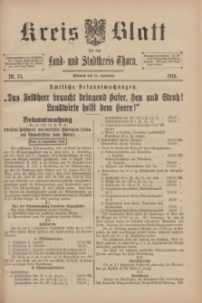 Kreis-Blatt für den Land - und Stadtkreis Thorn. 1918, Nr. 75 (18 September)