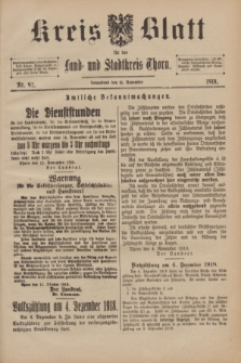 Kreis-Blatt für den Land - und Stadtkreis Thorn. 1918, Nr. 92 (16 November) + dod.