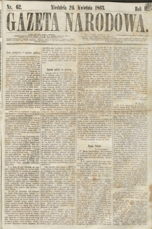 Gazeta Narodowa. 1863, nr 62