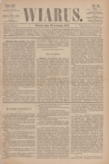 Wiarus. R.3, nr 44 (20 kwietnia 1875)