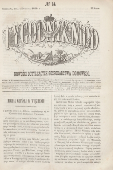 Tygodnik Mód i Nowości Dotyczących Gospodarstwa Domowego. 1863, № 14 (4 kwietnia) + dod. + wkładka